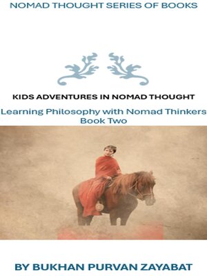 cover image of Kids Adventures in Nomad Thought, Book Two
